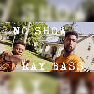 No Show (Explicit)