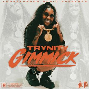 Gimmick (Explicit)