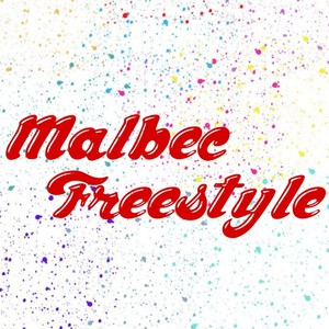 Malbec Freestyle (Explicit)