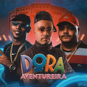 Mc DG da Coruja - Dora Aventureira