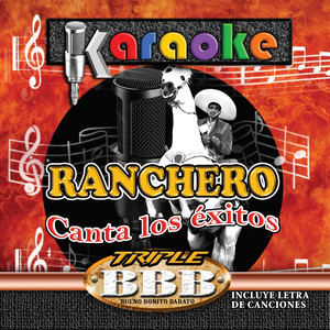 Ranchero Canta Los Exitos