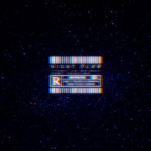 Night Club(feat. Fascine) (Explicit)