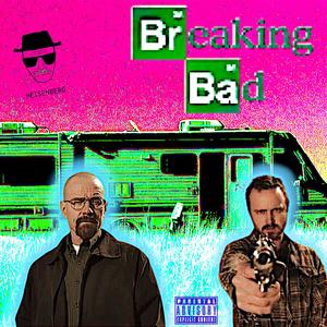 Breaking Bad (Explicit)