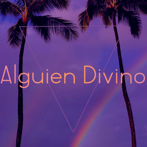 Alguien Divino