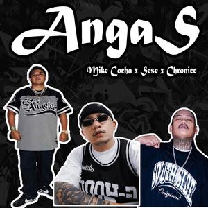 Angas (feat. Sese & Chronnic) (Explicit)