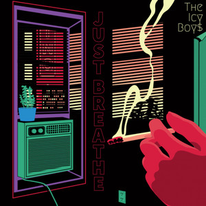 JUST BREATHE (Explicit)