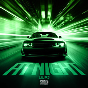 At Night (Explicit)