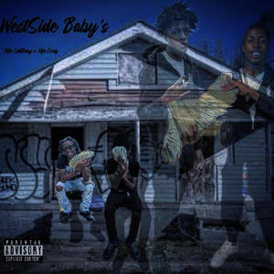 WestSide Baby's (Explicit)