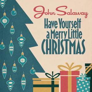 Have Yourself a Merry Little Christmas