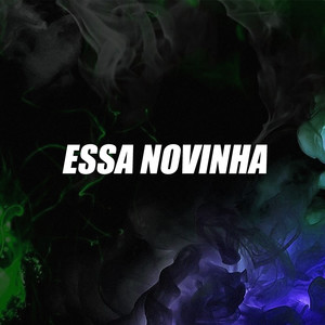 Essa Novinha (Explicit)