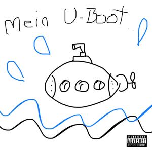 Mein U-Boot (Explicit)