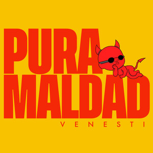 Pura Maldad (Explicit)