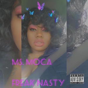 freak nasty (Explicit)