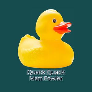 Quack Quack