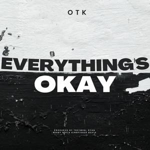 Everything's Okay