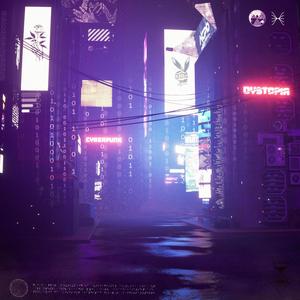 CYBERPUNK DYSTOPIA
