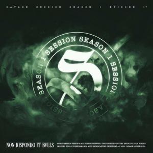 SESSION VOL.1.17 - Non Rispondo (feat. Bvlls & Maska) (Explicit)