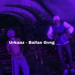 Ballas Gvng (Explicit)