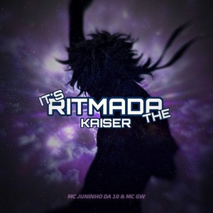 RITMADA - IT'S THE KAISER (Explicit)
