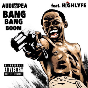 Bang Bang Boom (Explicit)