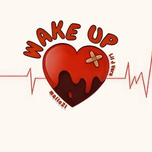 Wake Up (Explicit)