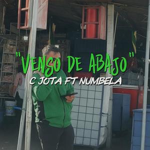 Vengo de abajo (feat. Numbela)