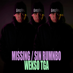 Missing / Sin Rumbo (Explicit)