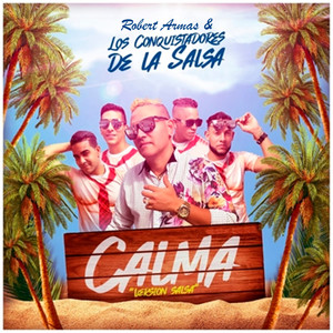 Calma (Versión Salsa)