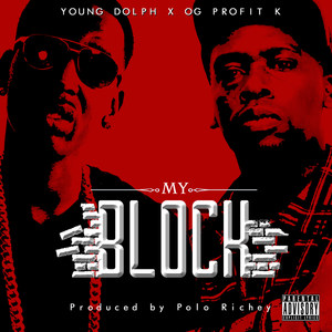 My Block (feat. Young Dolph)