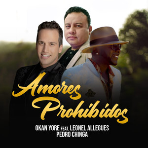 Amores Prohibidos (feat. Okan Yore & Leonel Allegues) [Acústico]