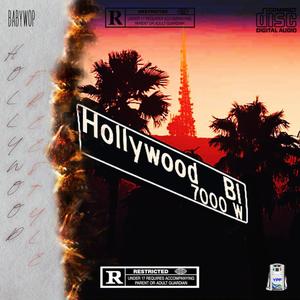 HOLLYWOOD FREESTYLE (Explicit)