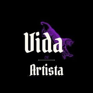 Vida De Artista (Explicit)