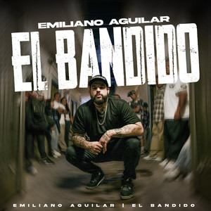 El Bandido (Explicit)