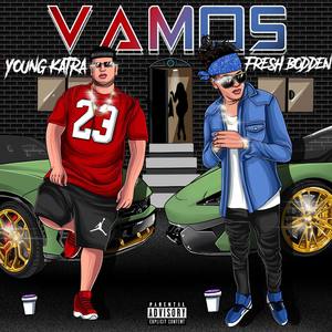 Vamos(feat. fresh bodden)