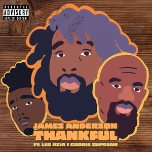 Thankful (feat. Leo Azir & Goodie Supreme) [Explicit]