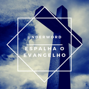 Espalha o Evangelho