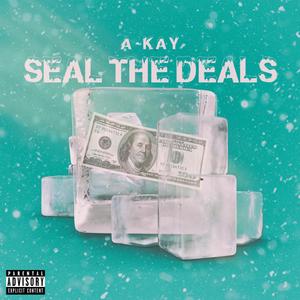 Seal The Deals (Explicit)