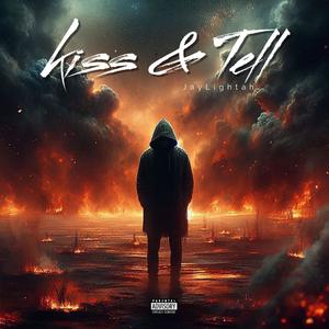 Kiss & Tell (Explicit)