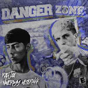 Danger Zone (Explicit)