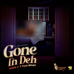 Gone Indeh (feat. Fyah Blingah) [Explicit]