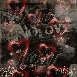 NO LOVE LOST (feat. SyhG) (Explicit)