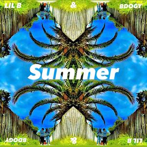 Summer (feat. Bdogy) [Explicit]