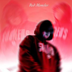 Red Moncler (Explicit)