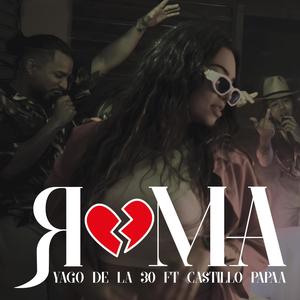 Roma (feat. Yago de la 30)