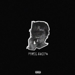 PERFIL BAJITO (Explicit)