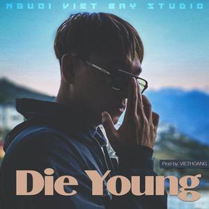 Die Young (Explicit)