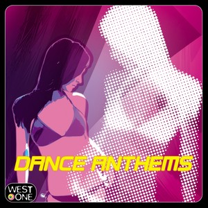 Dance Anthems