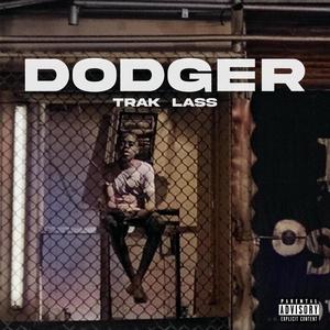 Dodger (Explicit)