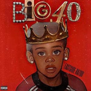 Big 40 (Explicit)