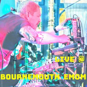 LIVE @ BOURNEMOUTH EMOM (feat. Groovy Loff, Wallis, Gough & Hoops) (Live)